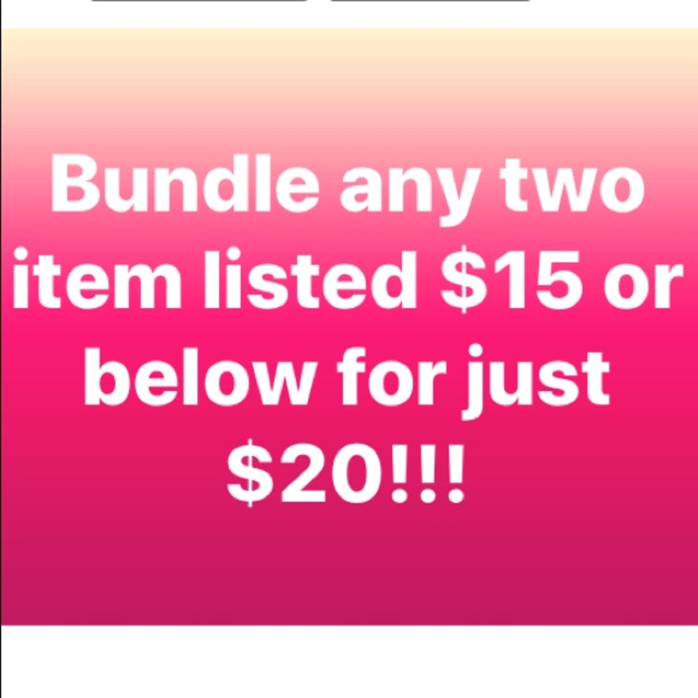 Bundle any two items listed under $15 for just $20